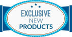 Exsclusive New Products